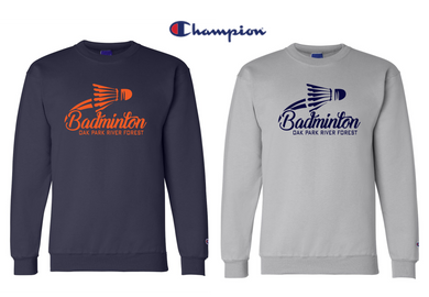 Champion Crewneck Sweatshirt - Adult - OPRF Badminton