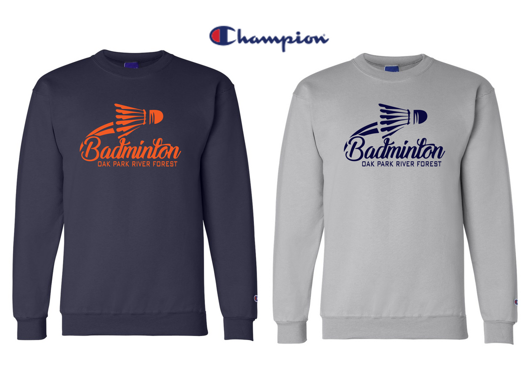 Champion Crewneck Sweatshirt - Adult - OPRF Badminton